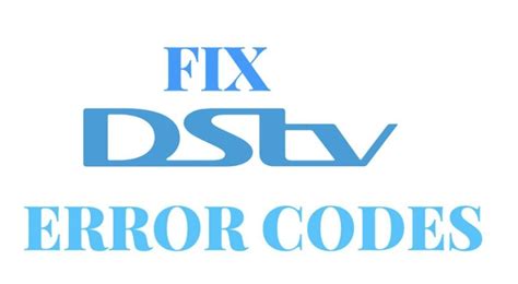 dstv smart card error messages|dstv e75 error codes.